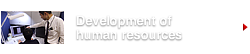 Development of human resources