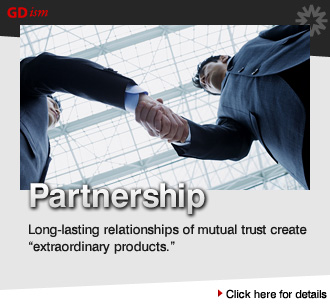 Long-lasting relationships of mutual trust create “extraordinary products.” “Partnership”
